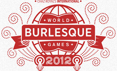 World Burlesque Games 2012 Fundraiser
